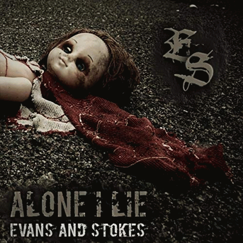 Evans And Stokes : Alone I Lie